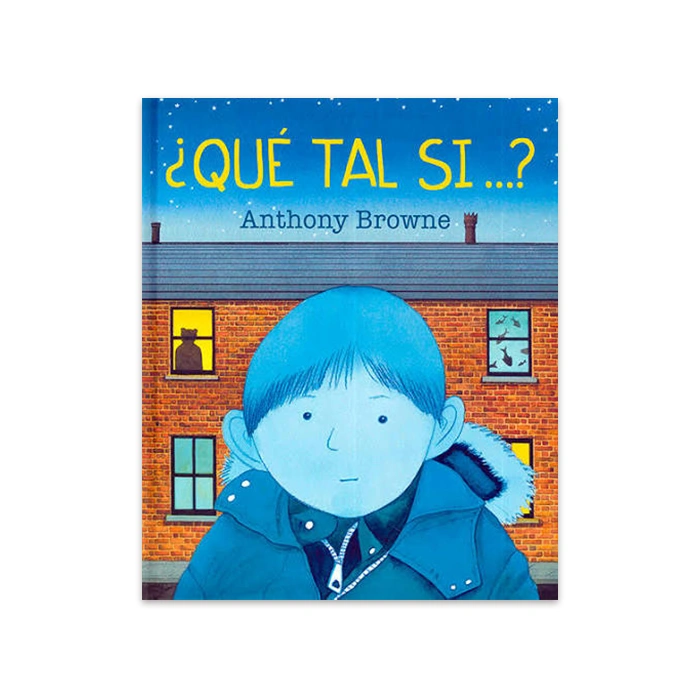 que-tal-si-anthony-browne